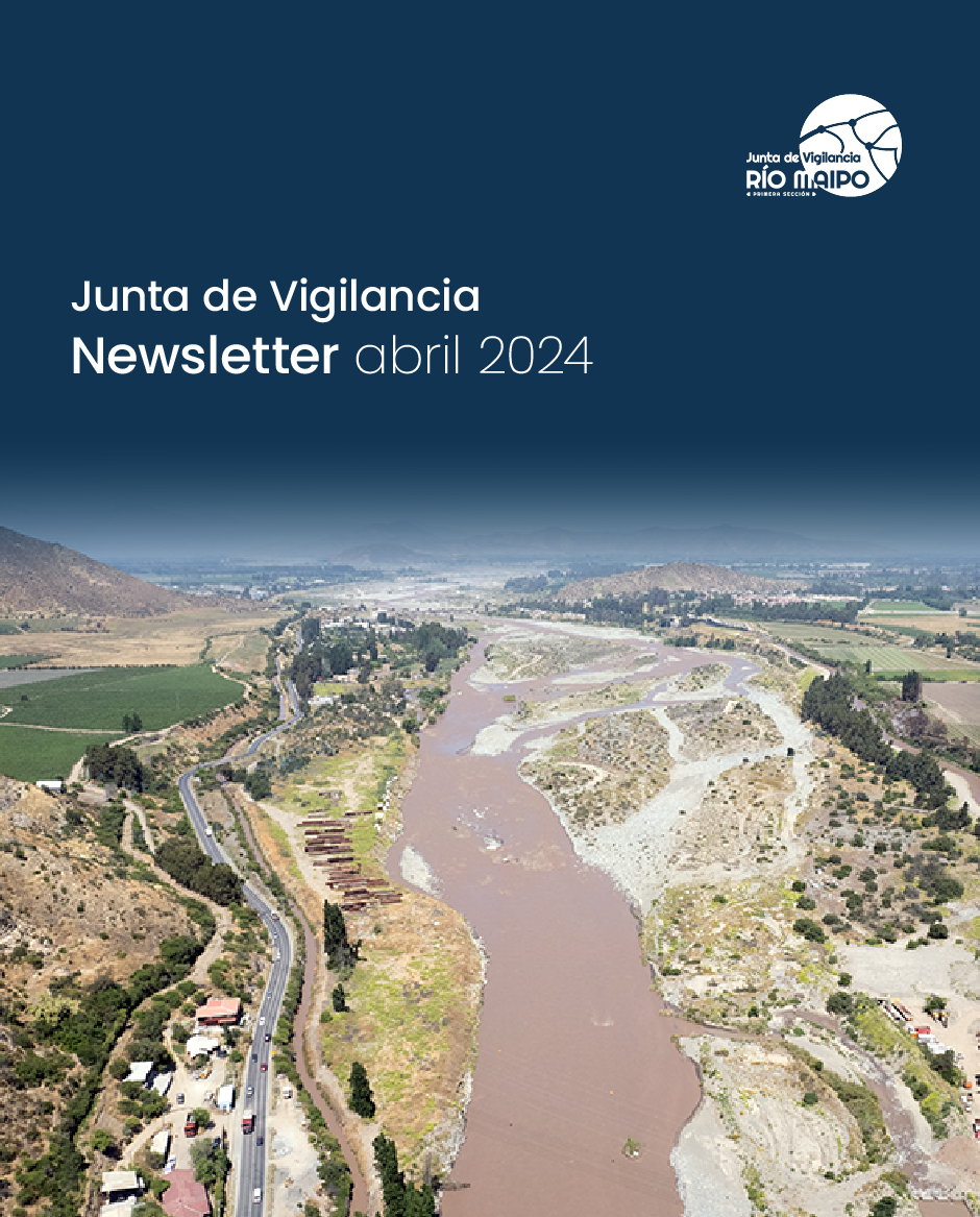 Noticias Junta de Vigilancia del río Maipo Primera sección ABRIL 2024